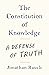 The Constitution of Knowledge: A Defense of Truth