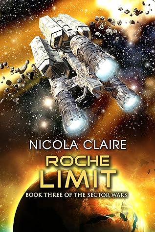 Roche Limit (The Sector Wars, #3)