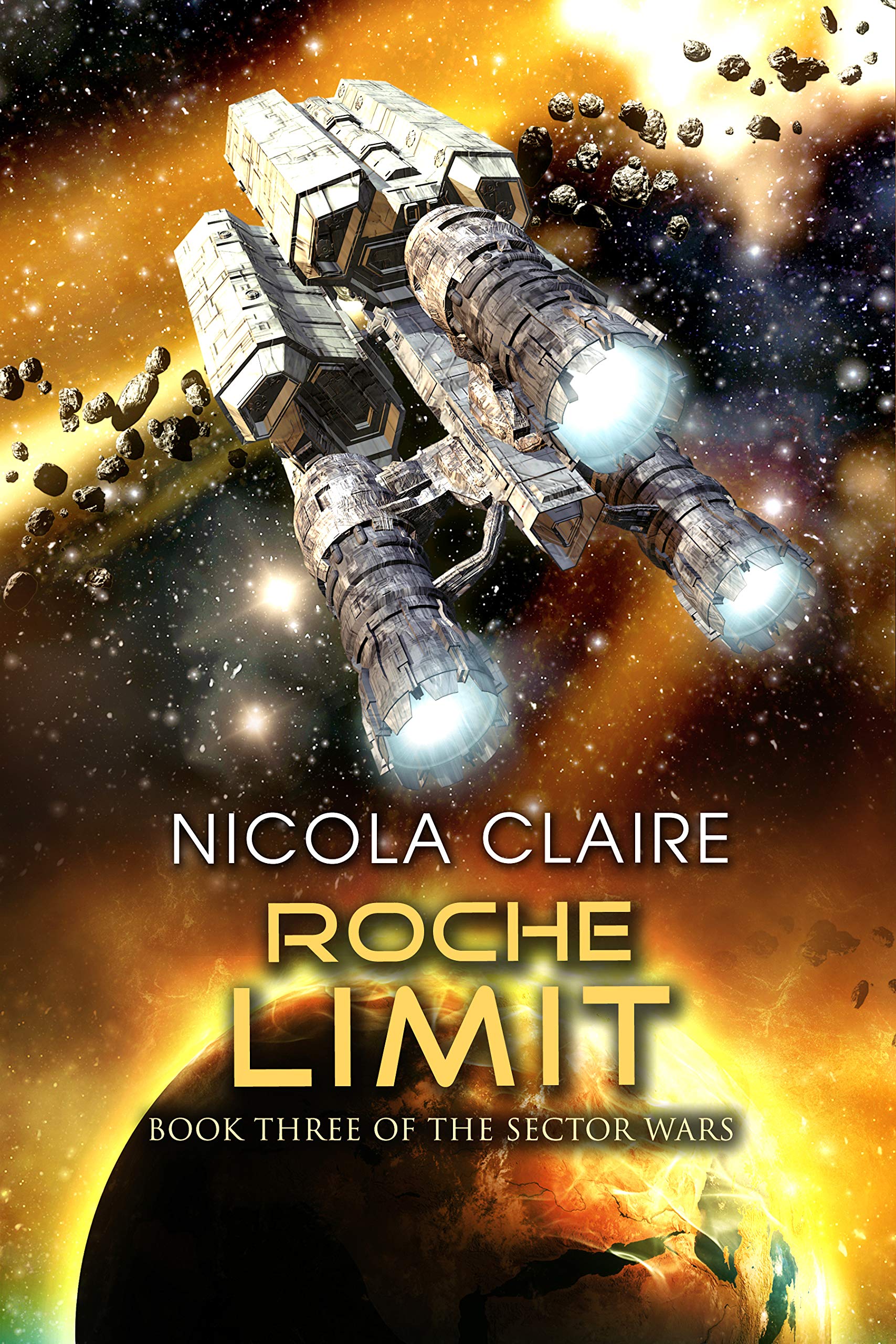 Roche Limit (The Sector Wars, #3)