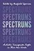 Spectrums by Maxfield Sparrow