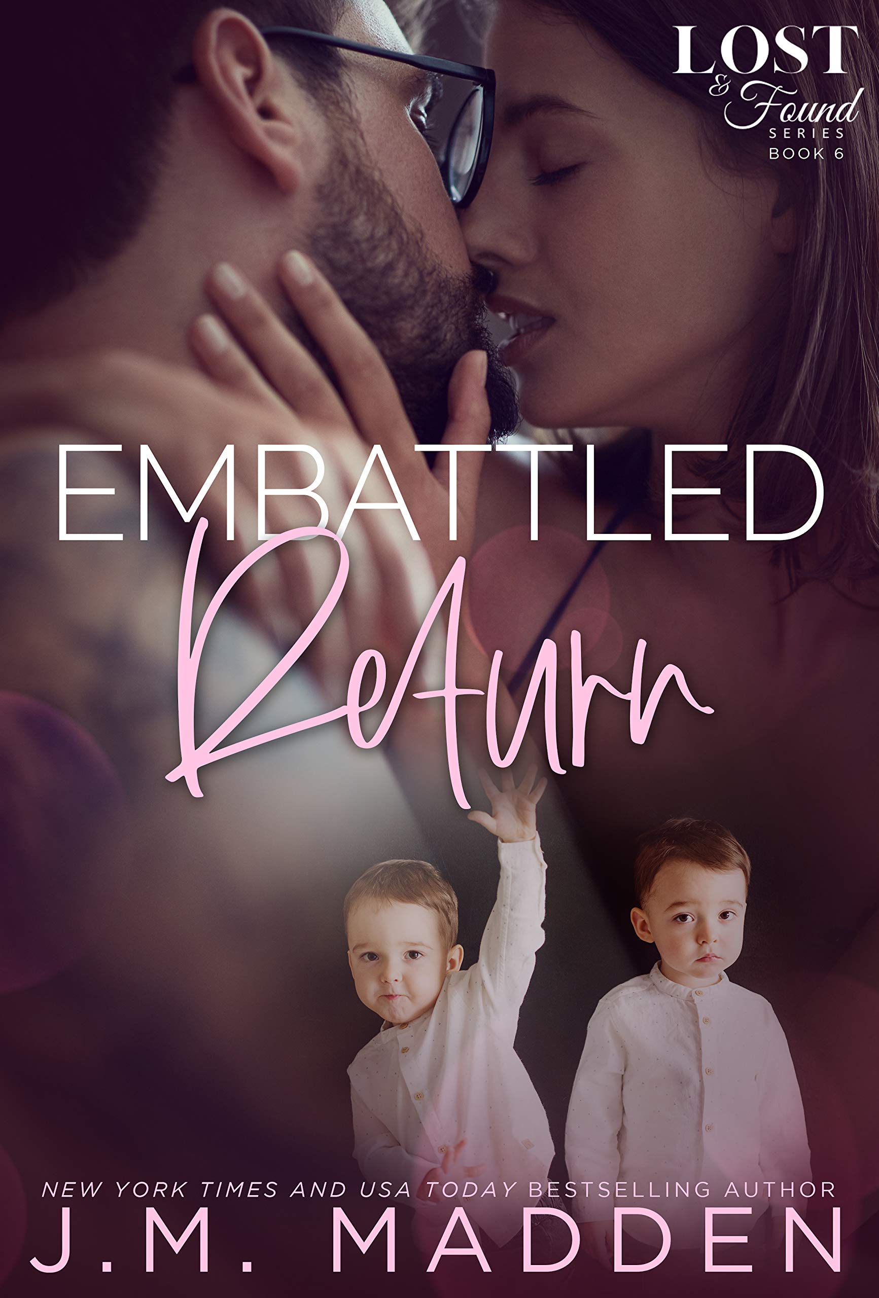 Embattled Return (Lost And Found #6)