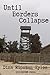 Until Borders Collapse A Bi...