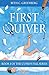 First Quiver (Cupid's Fall #1)