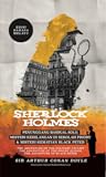 Sherlock Holmes: Penunggang Basikal Solo, Misteri Kehilangan di Sekolah Priory & Misteri Kematian Black Peter