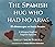 The Spanish Hug Who Had No Arms by Shelly Snow Pordea