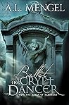 Ballet of The Crypt Dancer : Crypt Dancer Edition (The Tales of Tartarus)