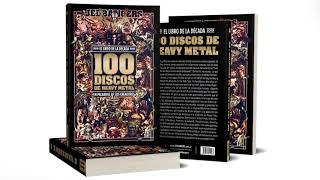 El libro de la decada: 100 discos de Heavy Metal en palabras de sus creadores (2010-2019)