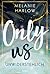 Only Us - Unwiderstehlich (Cloverleigh Farms, #1)
