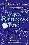 Where Rainbows End by Cecelia Ahern