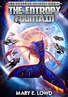 The Entropy Fountain (Entangled Universe Book 2) The Entropy Fountain (Entangled Universe Book 2)