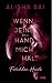 Wenn deine Hand mich hält (Forbidden Hearts, #2)