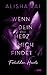 Wenn dein Herz mich findet (Forbidden Hearts, #3)