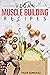 Vegan muscle building recipes