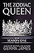 The Zodiac Queen: Season One