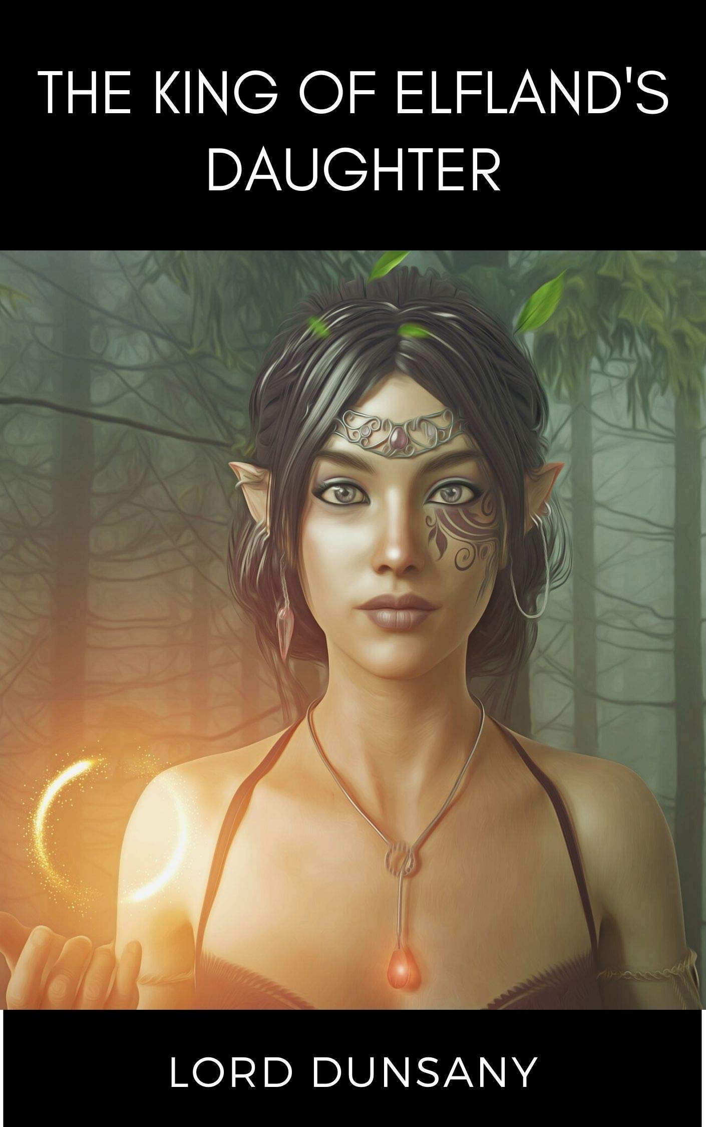 The King of Elfland's Daughter