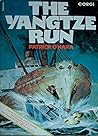 THE YANGTZE RUN