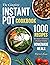 The Complete Instant Pot Co...