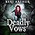 Deadly Vows (Lizzie Grace, #6)