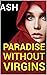 Paradise Without Virgins