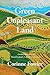 Green Unpleasant Land: Crea...