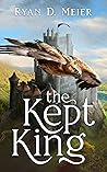 The Kept King