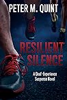 Resilient Silence...