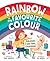Rainbow is my Favourite Colour by Penny Harrison
