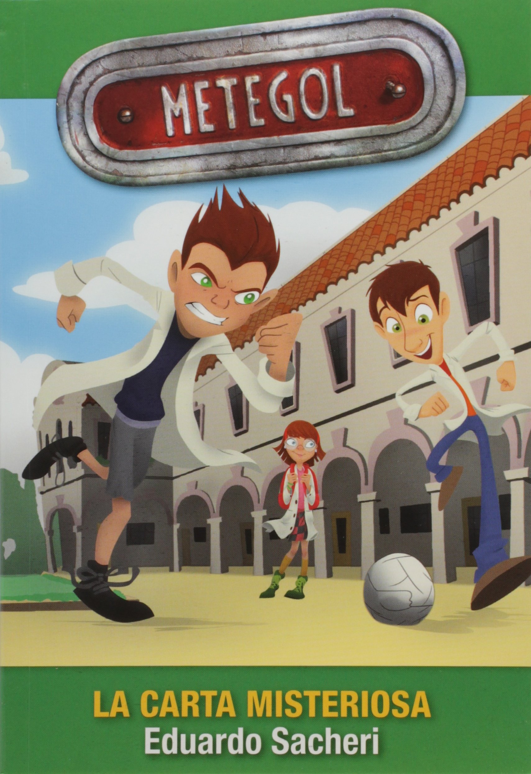 La carta misteriosa - Metegol (Paperback)