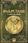 Hrólfr Kraki e l'...