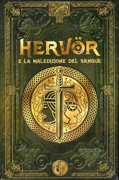 Hervör e la maledizione del sangue (Mitologia nordica #63)