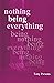 Nothing Being Everything by Tony  Parsons