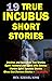 19 True Incubus Short Stori...