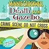 Death at the Gazebo by Minnie Crockwell
