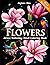 Flowers: Stress Relieving A...