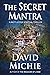 The Secret Mantra: A Matt L...
