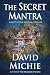 The Secret Mantra: A Matt Lester Spiritual Thriller