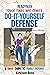 Do-it-yourself Defense: Rea...