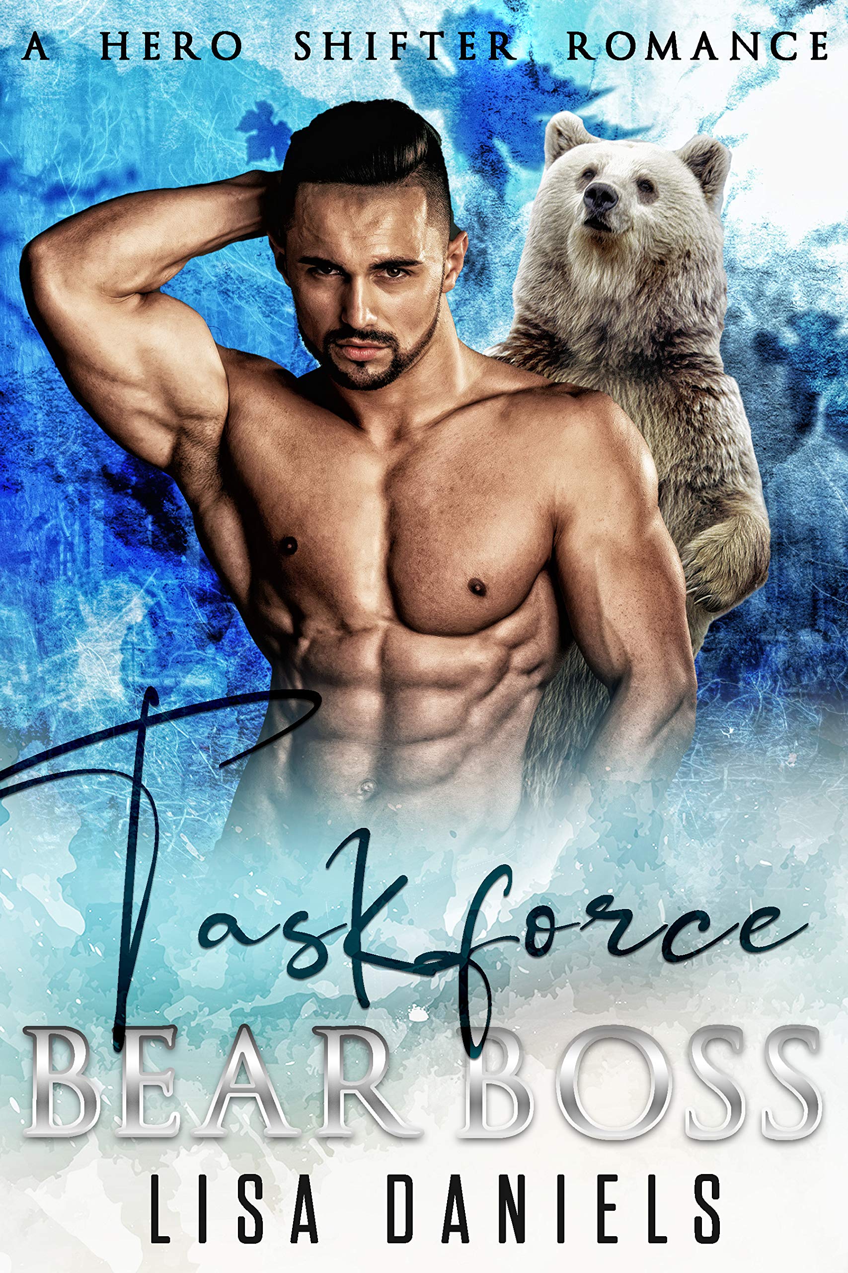 Taskforce Bear Boss (Bear Bosses of Samhain #1)