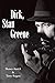 Dick, Stan Greene
