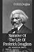 Narrative of The Life of Frederick Douglass: An American Slave