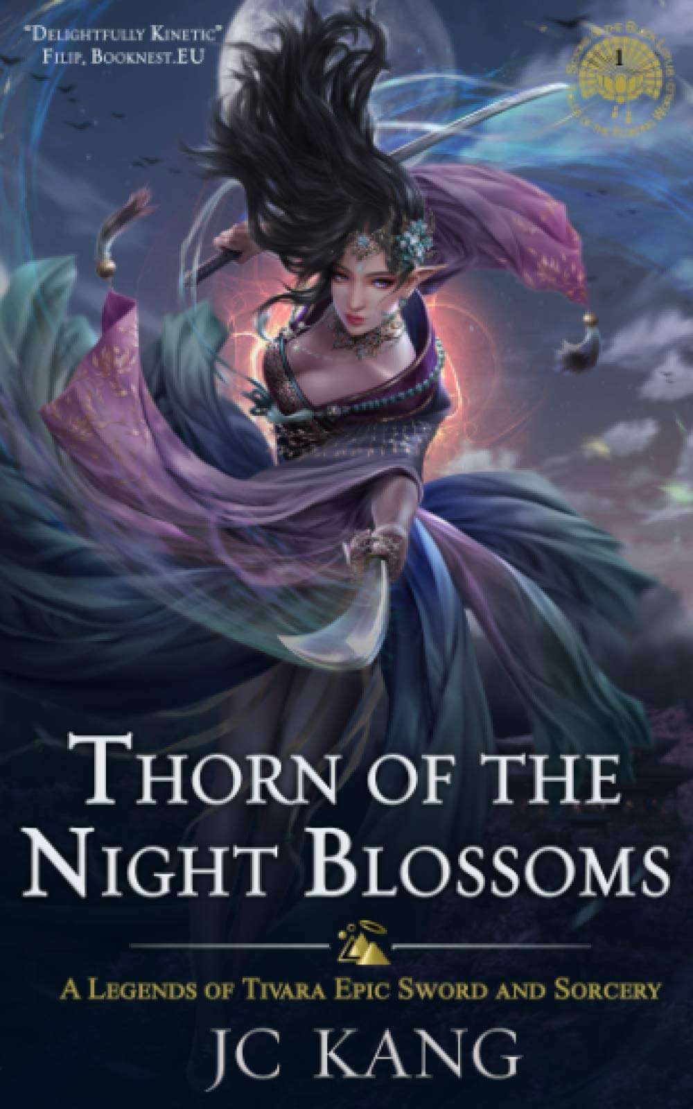 Thorn of the Night Blossoms (Scions of the Black Lotus, #1)