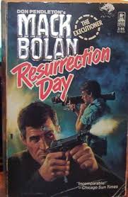 Resurrection Day (Super Bolan, #3)