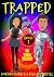 TRAPPED Book 1 - The Virtual Guardians by Katrina Kahler