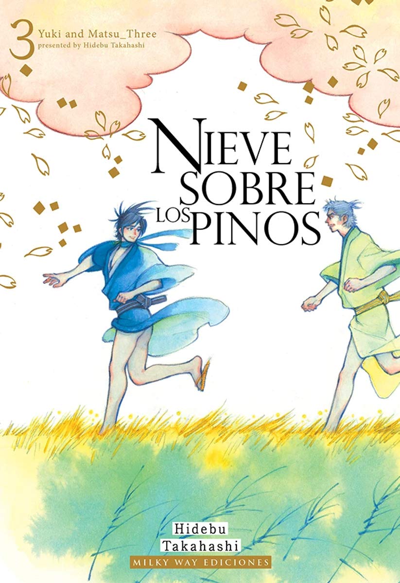 Nieve sobre los pinos, Vol. 3  [Yuki to Matsu, #3]