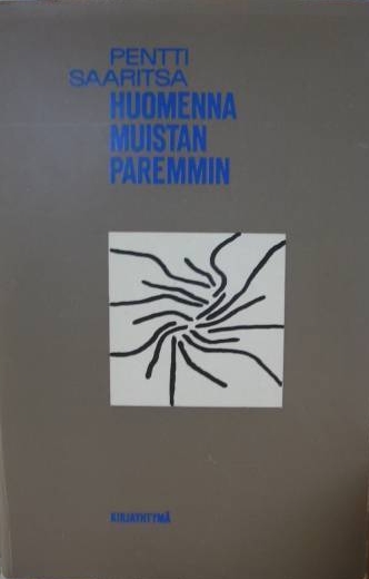 Huomenna muistan paremmin (Paperback)