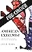 American Extremist: The Psy...