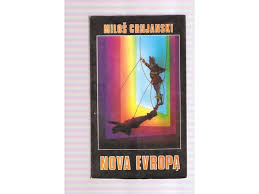 Nova Evropa Miloš Crnjanski