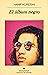 El álbum negro by Hanif Kureishi