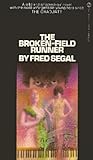 The Broken-Field Runner by Fred Segal