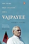 Vajpayee: The Yea...